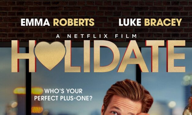 Holidate Review: An Unromantic Romcom